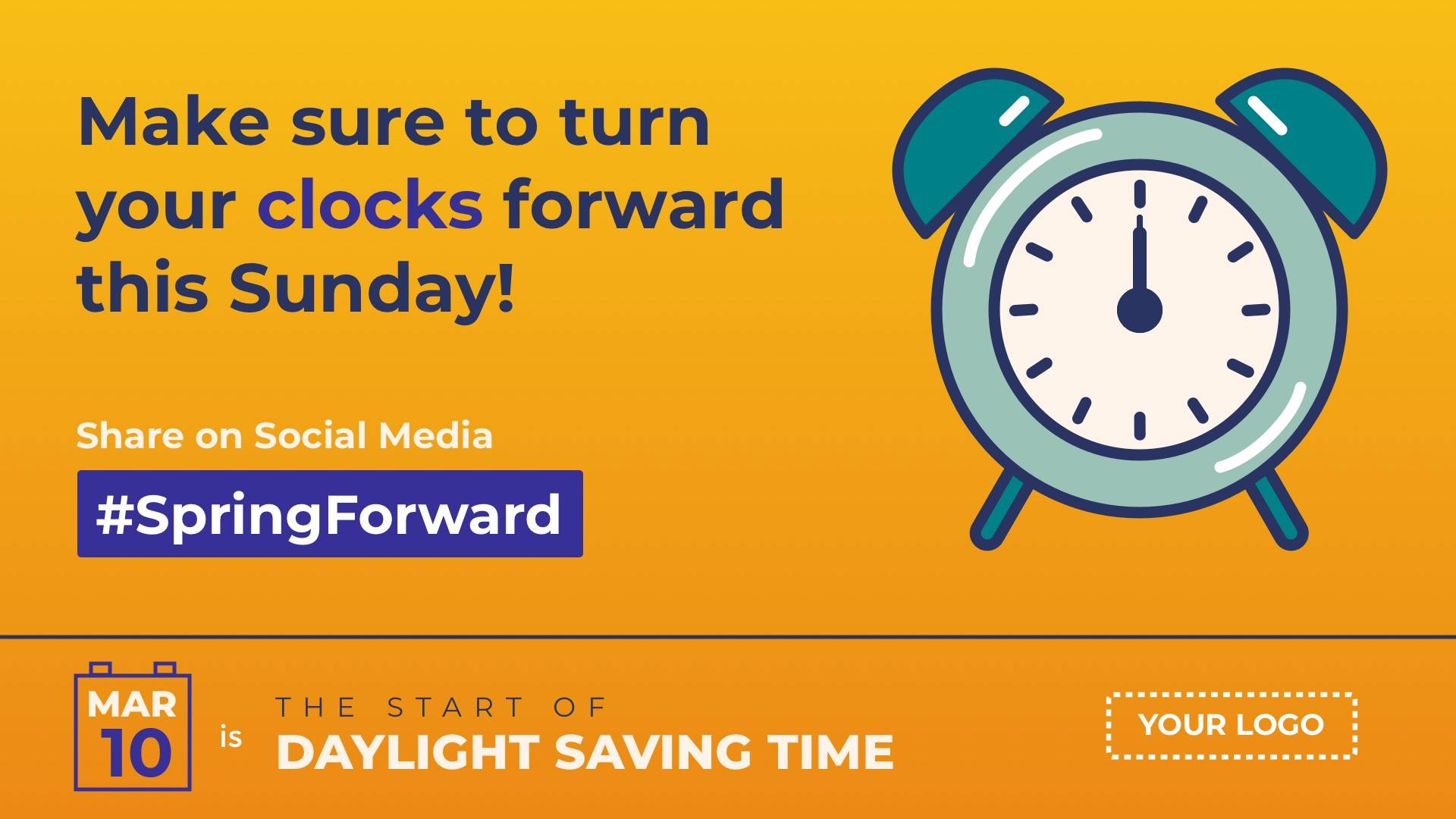 Daylight Saving Time Starts Digital Signage Template